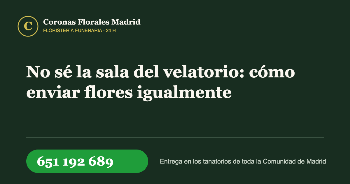 No sé la sala del velatorio: cómo enviar flores igualmente