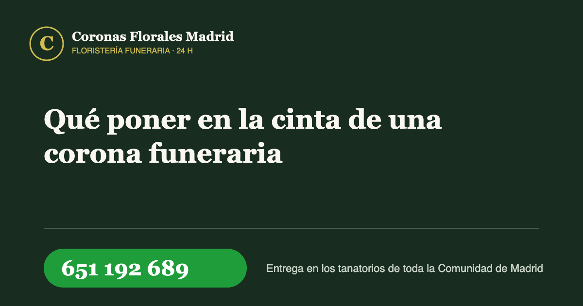 Qué poner en la cinta de una corona funeraria